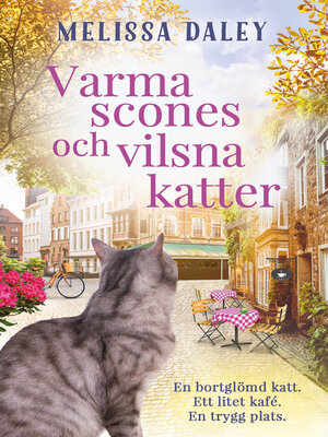 cover image of Varma scones och vilsna katter